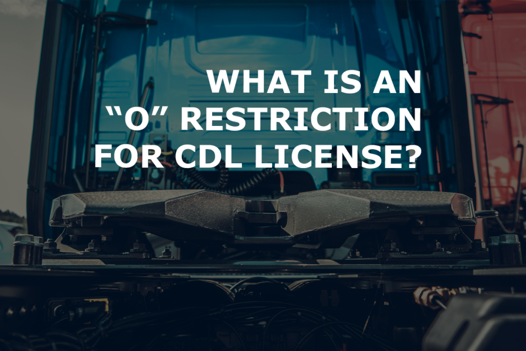 What is Class A CDL “O” Restriction For A FifthWheel Connection?