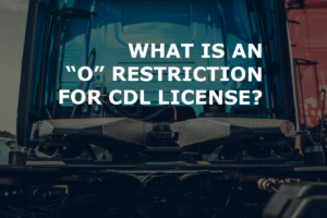 What is a Class A CDL “O” Restriction For A Fifth-Wheel Connection?