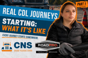 Real CDL Journeys What It’s Really Like to Start CDL Training